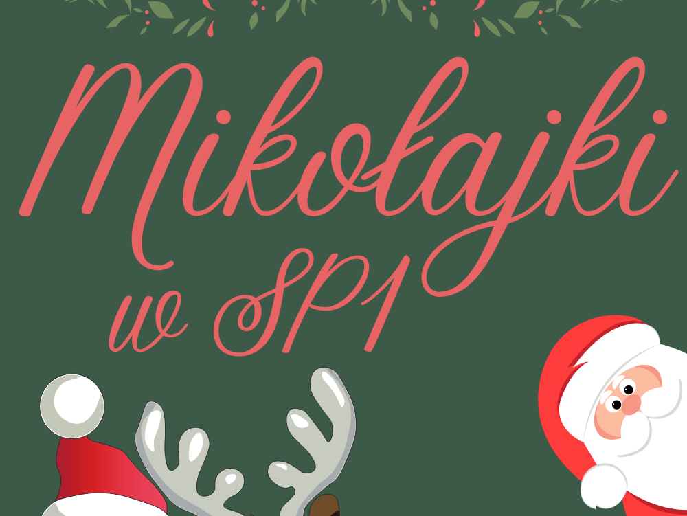 Zdjęcie do Mikołajki w SP1