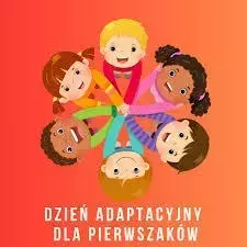 Zdjęcie do Dzień adaptacyjny 